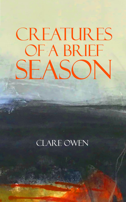 Creatures of a Brief Season - preorders