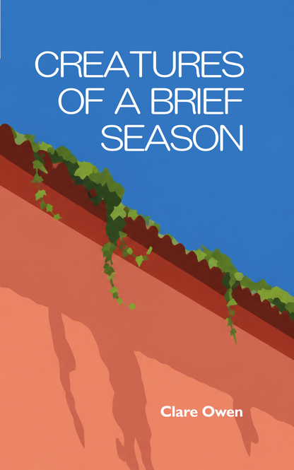 Creatures of a Brief Season - preorders