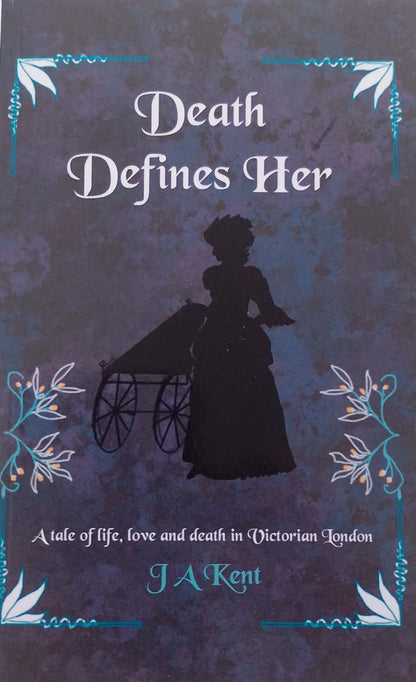 Death defines her