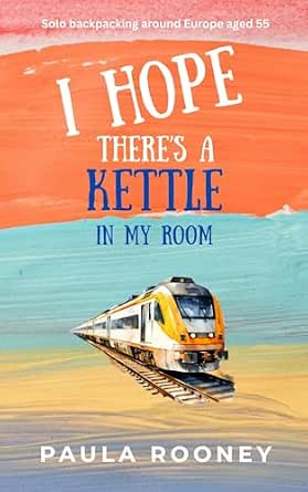 I Hope There's a Kettle in my Room